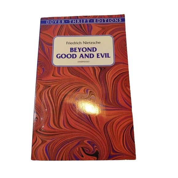 Beyond Good and Evil: Prelude to a Philosophy of the Future (Dover Thrift - GOOD - Picture 1 of 4